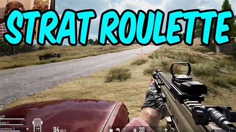 strat roulette pubg|PUBG Strat Roulette Full Session with Teo & the boys .